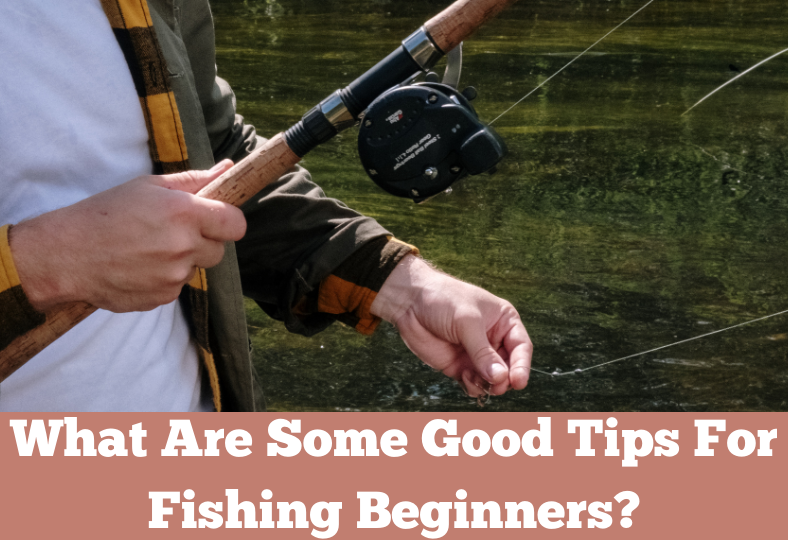 Fishing beginners